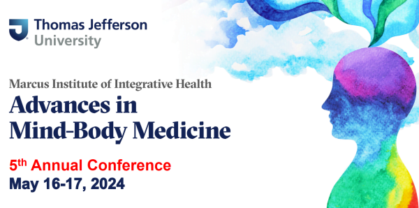 Advances in Mind-Body Medicine Annual Conference 2024
